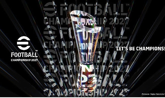 Yeni Sezonla Birlikte eFootball™ Championship'in 2027 Dünya Finali Elemeleri Daha Kapsamlı Bir Hale Geliyor